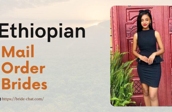 Lovely Ethiopian Mail Order Brides & Women For Dating Online