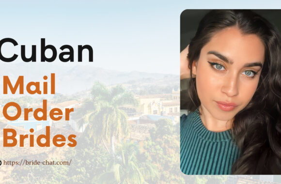 Find Cuban Mail Order Brides Or Women For Dating